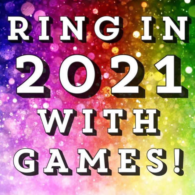 Ring in 2021 with games!