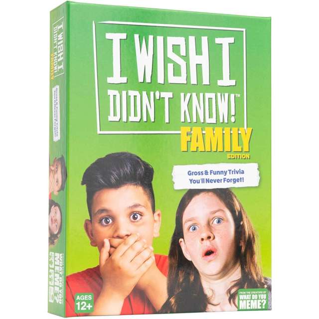 I Wish I Didn’t Know Family Edition