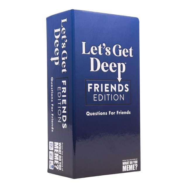 Lets Get Deep - Friends