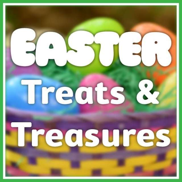 Easter Treats & Treasures