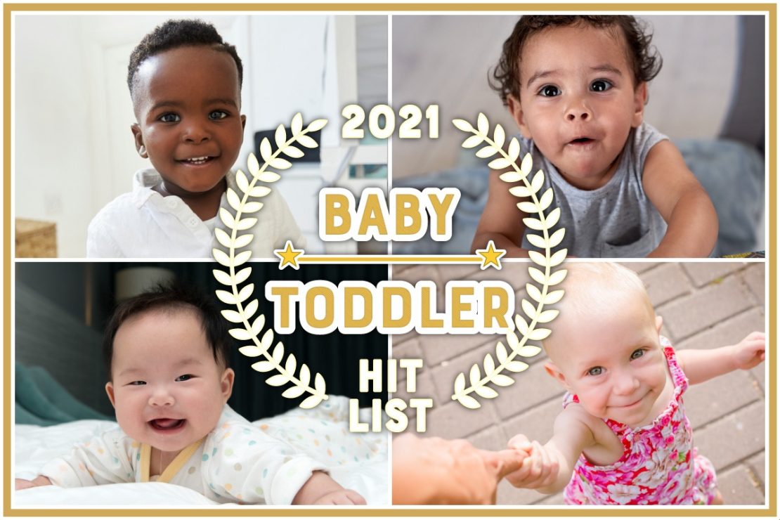 11 09 21 blog baby toddler hit list