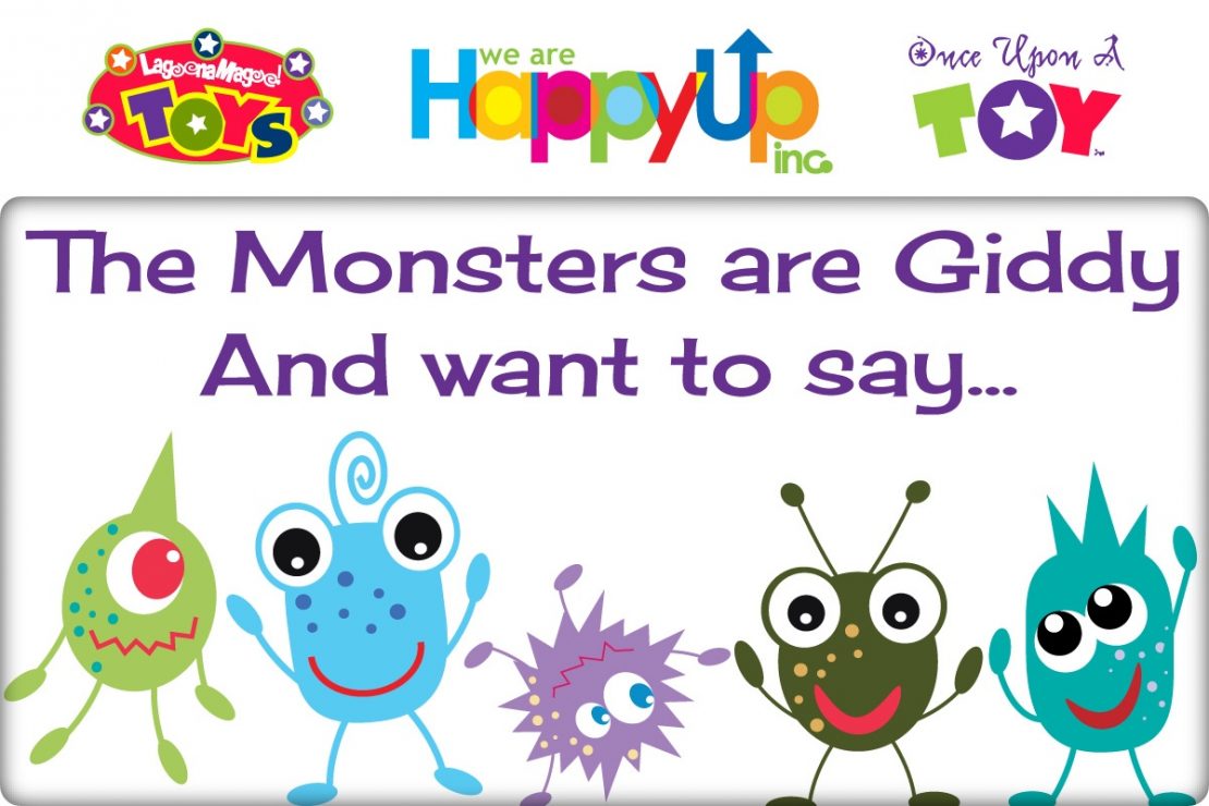 Happy Monsters Want to Say...