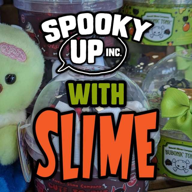 Spooky Up with Slime
