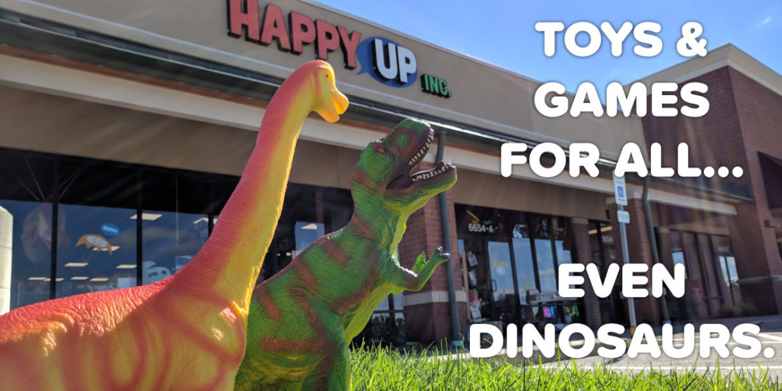 Toys & Games for All... Even Dinosaurs.